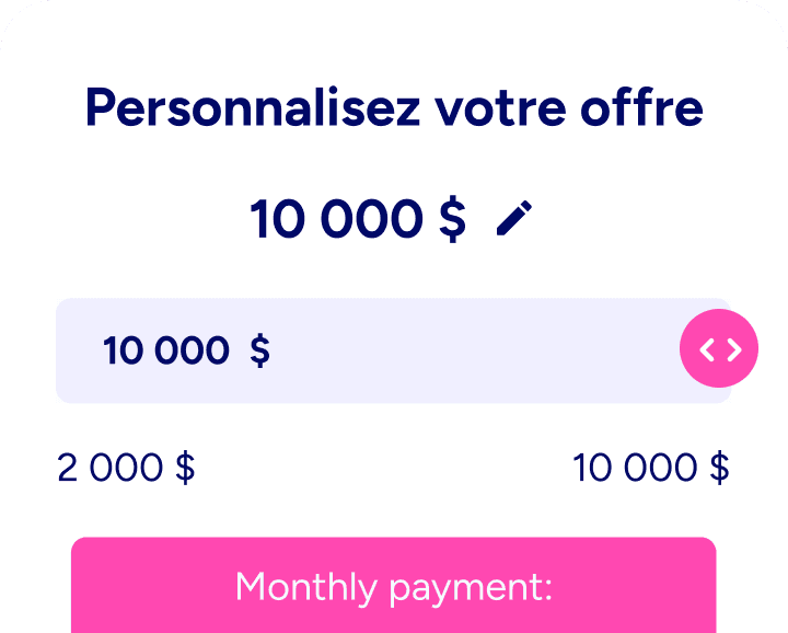 Personnalisez votre prêt